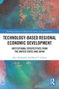 Cover: Technology-Based Regional Economic Development - Routledge