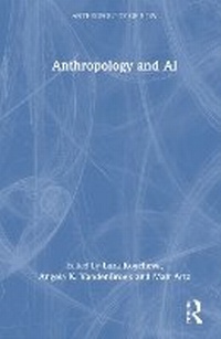 Abbildung von: Anthropology and AI - Routledge