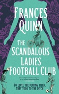 Cover: The Scandalous Ladies Football Club - Simon & Schuster Ltd