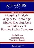 Cover: Mapping Analytic Surgery to Homology, Higher Rho Numbers and Metrics of Positive Scalar Curvature - American Mathematical Society