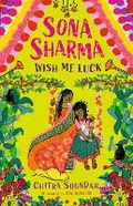 Cover: Sona Sharma, Wish Me Luck - Candlewick Press,U.S.