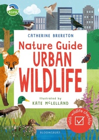 Abbildung von: RSPB Nature Guide: Urban Wildlife - Bloomsbury Childrens Books