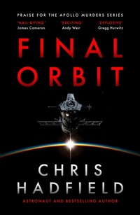 Enlarge image Cover: Final Orbit - Quercus Publishing Plc