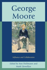 Enlarge image Cover: George Moore - University of Delaware Press