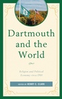 Cover: Dartmouth and the World - Bloomsbury eBooks US
