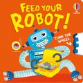 Cover: Feed your Robot - Usborne Publishing Ltd