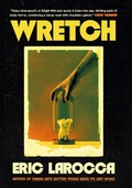 Cover: Wretch: or, The Unbecoming of Porcelain Khaw - Titan Books