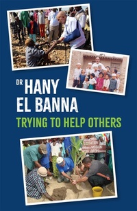 Abbildung von: Dr Hany El Banna - Kube Publishing Ltd