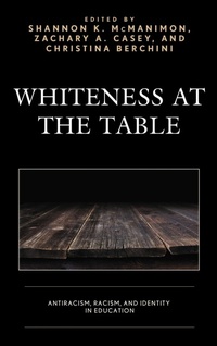 Abbildung von: Whiteness at the Table - Lexington Books
