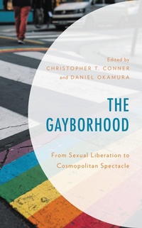 Enlarge image Cover: The Gayborhood - Bloomsbury eBooks US