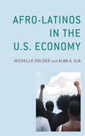 Cover: Afro-Latinos in the U.S. Economy - Bloomsbury eBooks US