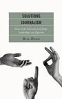Cover: Solutions Journalism - Bloomsbury eBooks US
