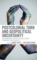 Cover: Postcolonial Turn and Geopolitical Uncertainty - Bloomsbury eBooks US