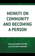 Cover: Menkiti on Community and Becoming a Person - Lexington Books