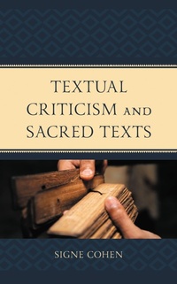 Enlarge image Cover: Textual Criticism and Sacred Texts - Lexington Books