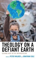 Cover: Theology on a Defiant Earth - Lexington Books