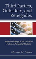 Cover: Third Parties, Outsiders, and Renegades - Bloomsbury eBooks US
