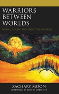 Cover: Warriors between Worlds - Lexington Books