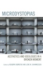 Cover: Microdystopias - Lexington Books