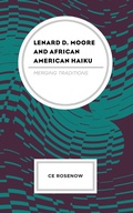 Cover: Lenard D. Moore and African American Haiku - Bloomsbury eBooks US