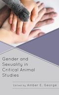 Cover: Gender and Sexuality in Critical Animal Studies - Bloomsbury eBooks US