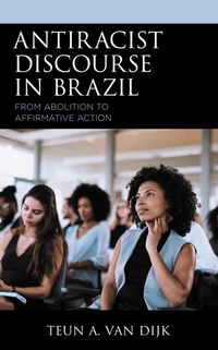 Enlarge image Cover: Antiracist Discourse in Brazil - Bloomsbury eBooks US