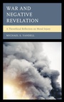 Cover: War and Negative Revelation - Bloomsbury eBooks US