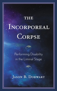 Abbildung von: The Incorporeal Corpse - Bloomsbury eBooks US