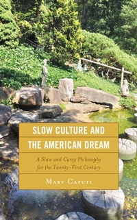 Enlarge image Cover: Slow Culture and the American Dream - Bloomsbury eBooks US