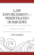 Cover: Law Enforcement-Perpetrated Homicides - Bloomsbury eBooks US