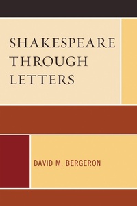 Enlarge image Cover: Shakespeare through Letters - Lexington Books