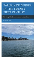 Cover: Papua New Guinea in the Twenty-First Century - Lexington Books