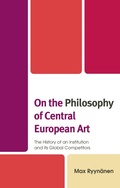Cover: On the Philosophy of Central European Art - Bloomsbury eBooks US