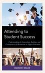 Cover: Attending to Student Success - Lexington Books