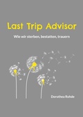Cover: Last Trip Advisor - BoD - Books on Demand