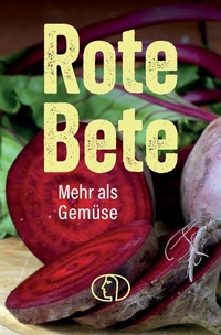 Enlarge image Cover: Rote Bete - BuchVerlag Leipzig