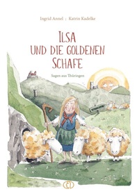 Abbildung von: Ilsa und die goldenen Schafe - BuchVerlag Leipzig