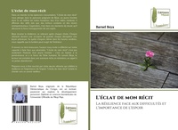 Abbildung von: L'eclat de mon recit - Editions Muse
