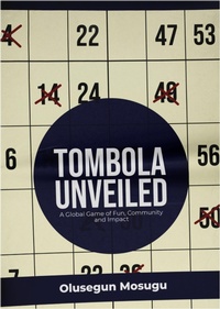 Abbildung von: TOMBOLA UNVEILED - Nextpage Publishers Ltd