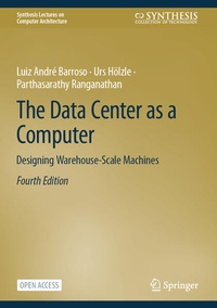 Enlarge image Cover: The Data Center as a Computer - Springer