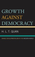 Cover: Growth against Democracy - Bloomsbury eBooks US