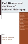 Cover: Paul Ricoeur and the Task of Political Philosophy - Lexington Books