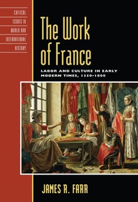 Enlarge image Cover: The Work of France - Rowman & Littlefield Publishers