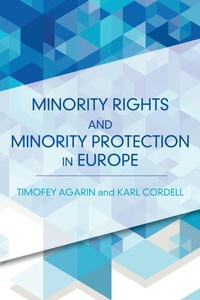 Enlarge image Cover: Minority Rights and Minority Protection in Europe - Rowman & Littlefield Publishers