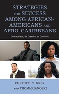 Cover: Strategies for Success among African-Americans and Afro-Caribbeans - Lexington Books