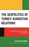 Cover: The Geopolitics of Turkey-Kurdistan Relations - Lexington Books