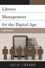 Cover: Library Management for the Digital Age - Bloomsbury eBooks US
