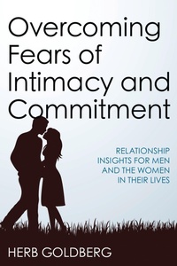 Enlarge image Cover: Overcoming Fears of Intimacy and Commitment - Rowman & Littlefield Publishers