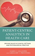 Cover: Patient-Centric Analytics in Health Care - Lexington Books