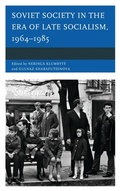Cover: Soviet Society in the Era of Late Socialism, 1964-1985 - Lexington Books